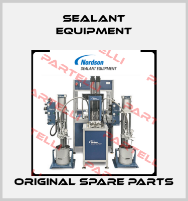 Sealant Equipment