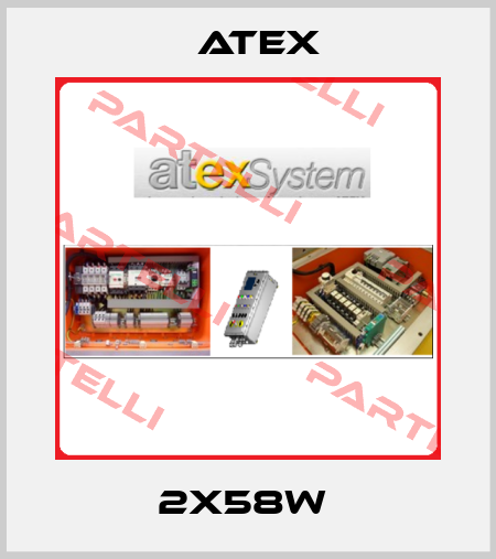 2X58W  Atex