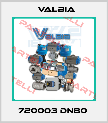 720003 DN80  Valbia