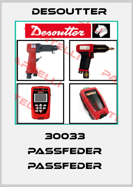 30033  PASSFEDER  PASSFEDER  Desoutter
