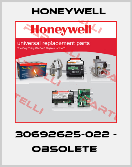 30692625-022 - OBSOLETE  Honeywell