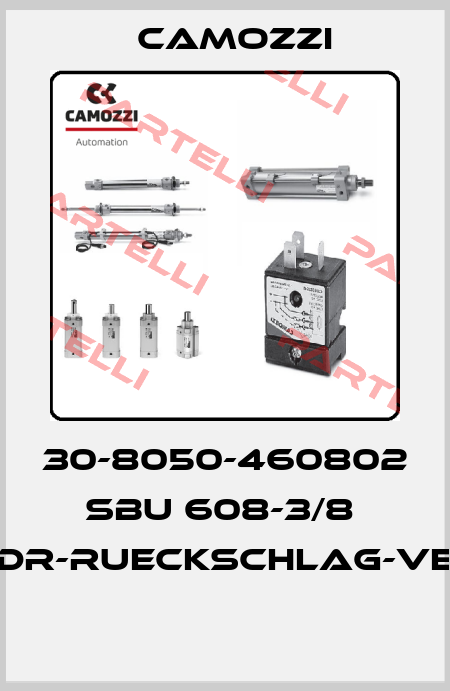 30-8050-460802  SBU 608-3/8  DR-RUECKSCHLAG-VE  Camozzi