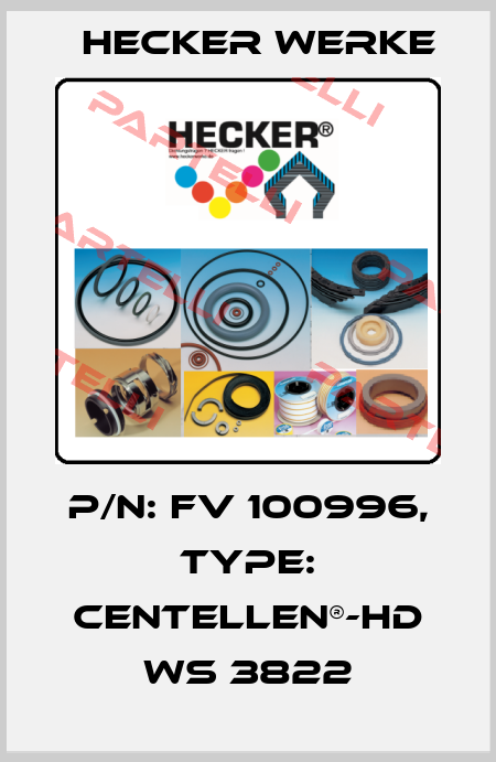 P/N: FV 100996, Type: Centellen®-HD WS 3822 Hecker Werke