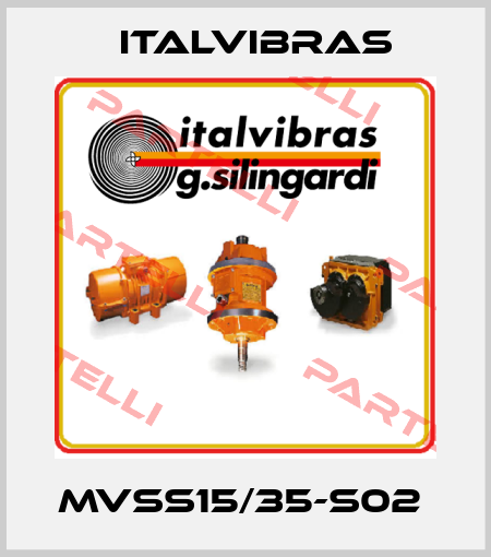 MVSS15/35-S02  Italvibras