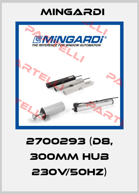 2700293 (D8, 300mm Hub 230V/50Hz) Mingardi