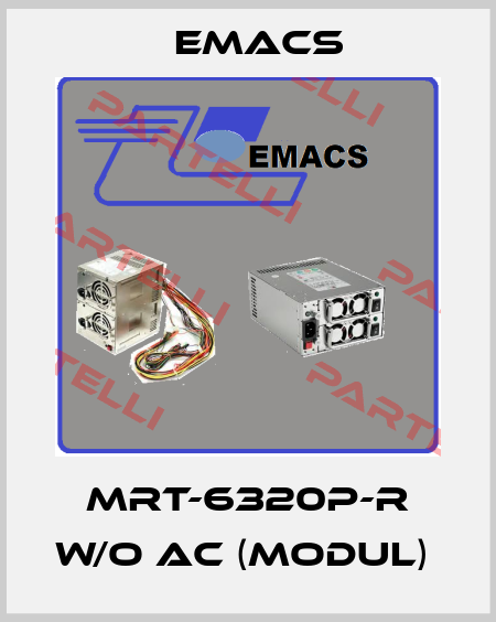 MRT-6320P-R w/o AC (Modul)  Emacs