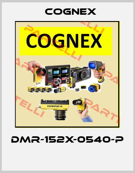 DMR-152X-0540-P  Cognex