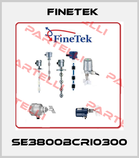 SE3800BCRI0300 Finetek