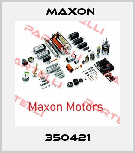 350421 Maxon