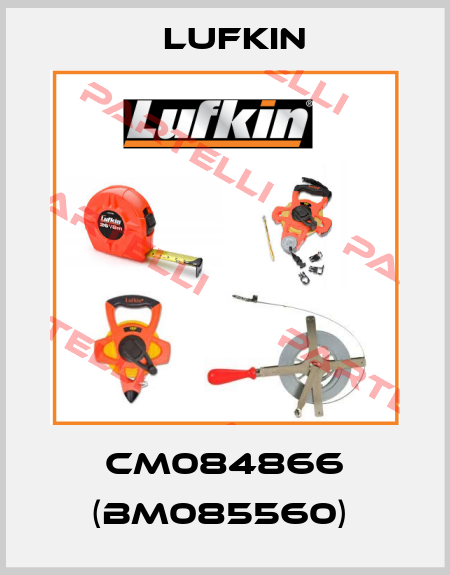CM084866 (BM085560)  Lufkin