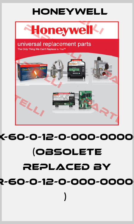 TVMIQX-60-0-12-0-000-000000-000 (OBSOLETE REPLACED BY TVMIGR-60-0-12-0-000-000000-000 )  Honeywell