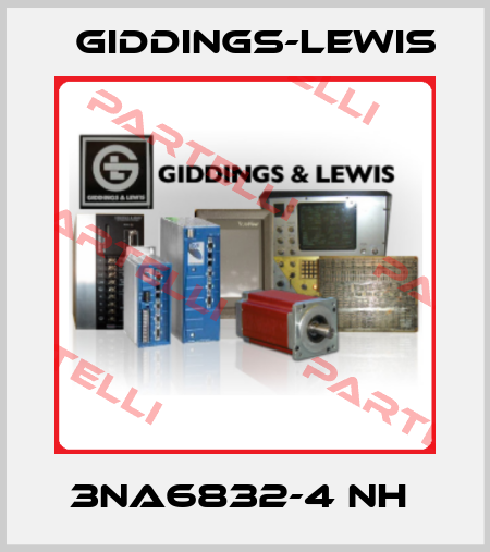 3NA6832-4 NH  Giddings-Lewis