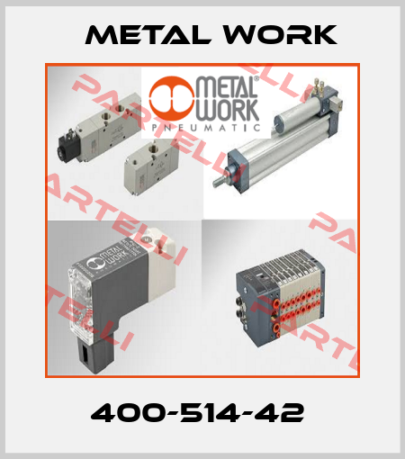 400-514-42  Metal Work