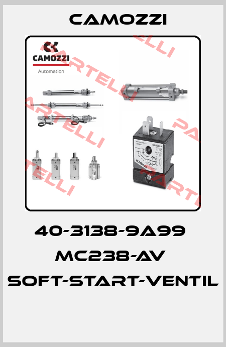 40-3138-9A99  MC238-AV  SOFT-START-VENTIL  Camozzi