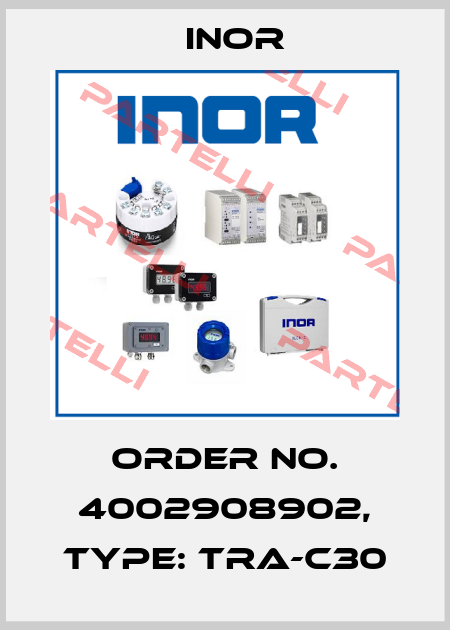 Order No. 4002908902, Type: TRA-C30 Inor
