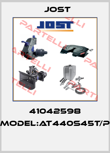 41042598 MODEL:AT440S45T/P  Jost