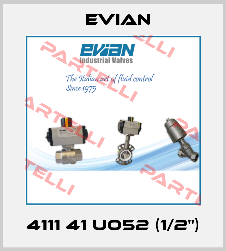 4111 41 U052 (1/2") Evian