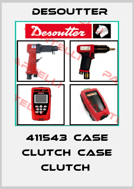 411543  CASE CLUTCH  CASE CLUTCH  Desoutter
