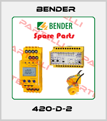 420-D-2  Bender