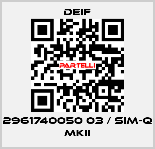 2961740050 03 / SIM-Q MKII Deif