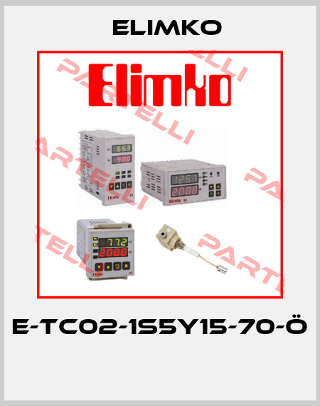 E-TC02-1S5Y15-70-Ö  Elimko
