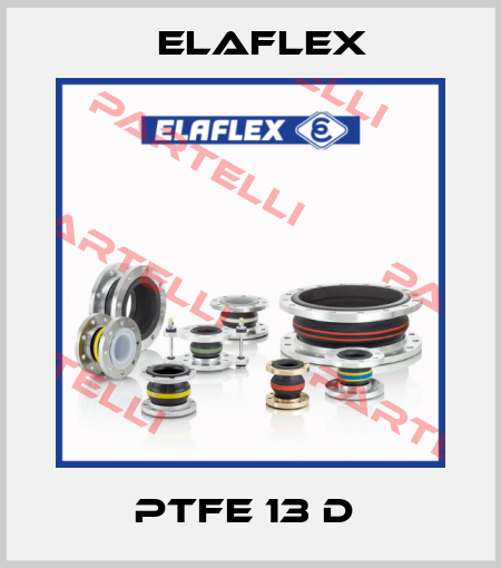PTFE 13 D  Elaflex