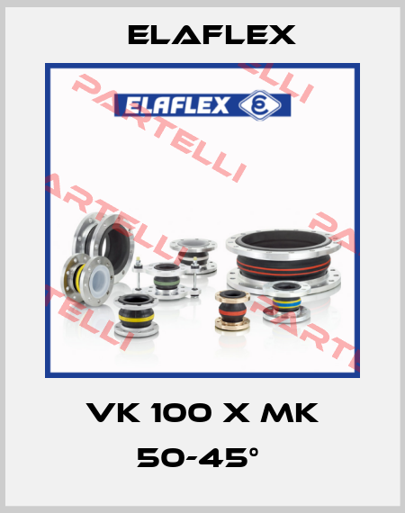 VK 100 x MK 50-45°  Elaflex