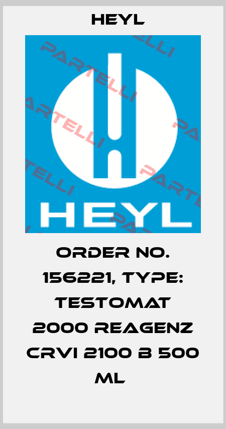 Order No. 156221, Type: Testomat 2000 Reagenz CrVI 2100 B 500 ml  Heyl