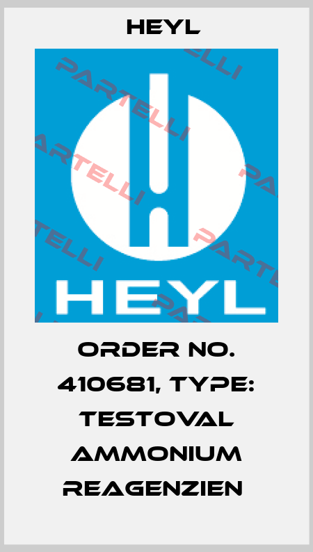Order No. 410681, Type: Testoval Ammonium Reagenzien  Heyl