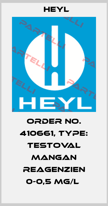 Order No. 410661, Type: Testoval Mangan Reagenzien 0-0,5 mg/l  Heyl