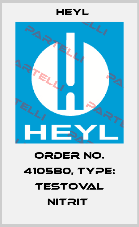 Order No. 410580, Type: Testoval Nitrit  Heyl