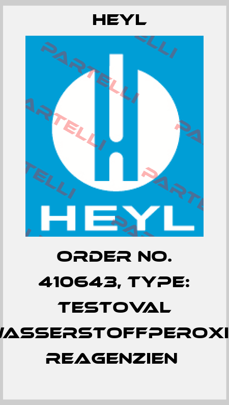 Order No. 410643, Type: Testoval Wasserstoffperoxid Reagenzien  Heyl