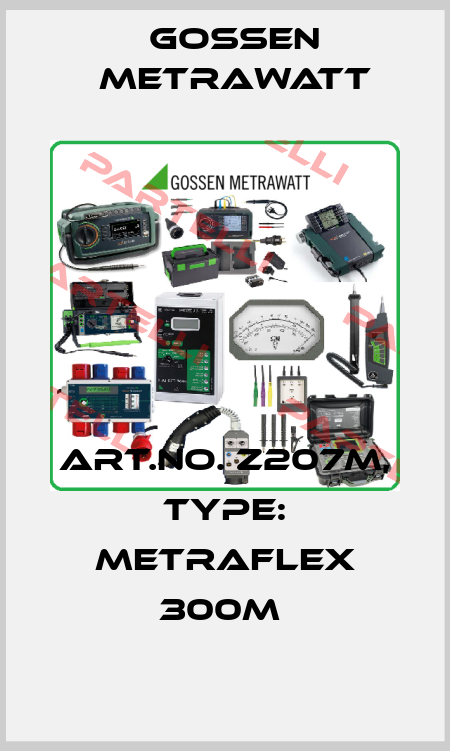 Art.No. Z207M, Type: METRAFLEX 300M  Gossen Metrawatt