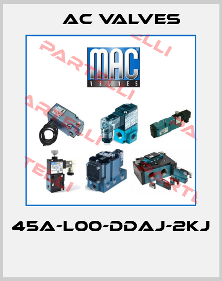 45A-L00-DDAJ-2KJ  МAC Valves