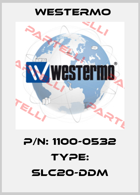 p/n: 1100-0532 type: SLC20-DDM Westermo