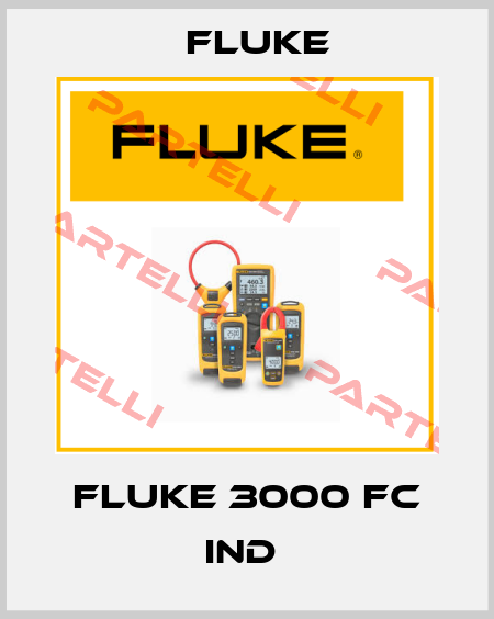 Fluke 3000 FC IND  Fluke