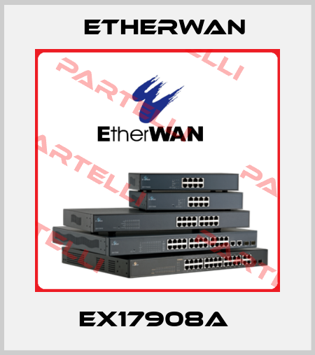 EX17908A  Etherwan