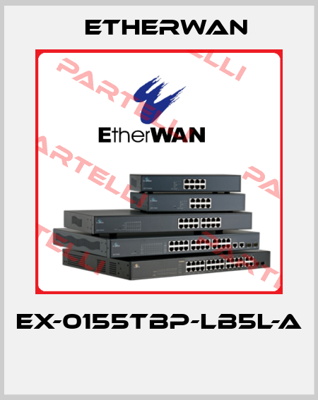 EX-0155TBP-LB5L-A  Etherwan