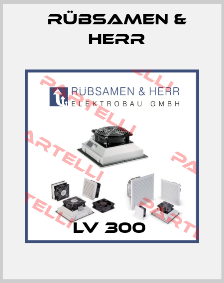 LV 300  Rübsamen & Herr