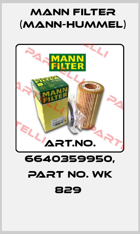 Art.No. 6640359950, Part No. WK 829  Mann Filter (Mann-Hummel)