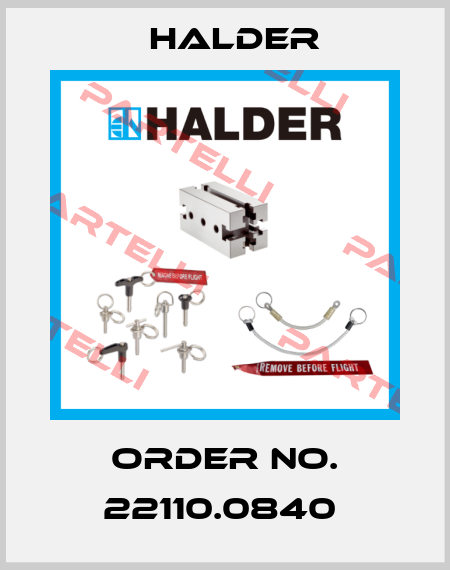 Order No. 22110.0840  Halder