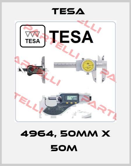 4964, 50MM X 50M  Tesa