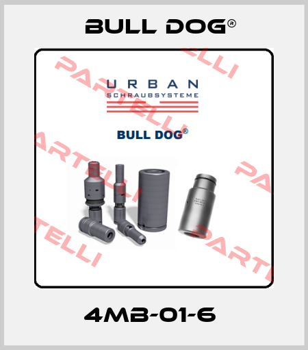 4MB-01-6  BULL DOG®