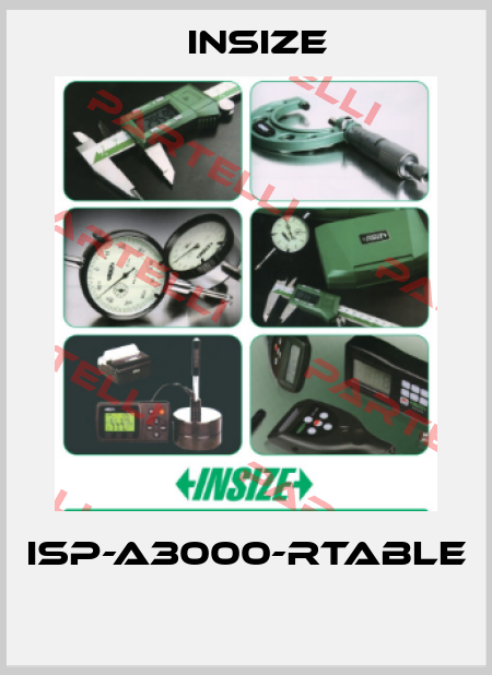 ISP-A3000-RTABLE  INSIZE