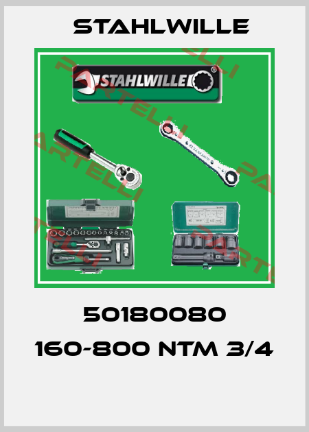 50180080 160-800 NTM 3/4  Stahlwille