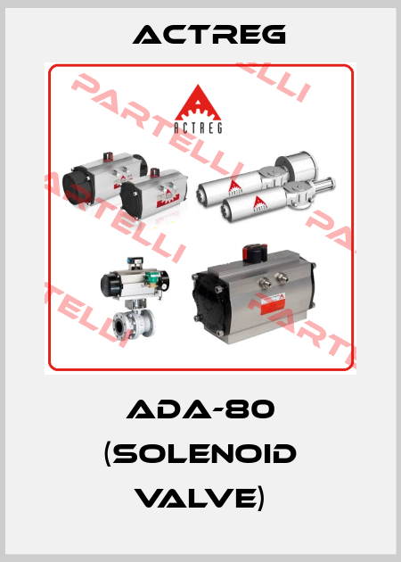 ADA-80 (Solenoid Valve) Actreg