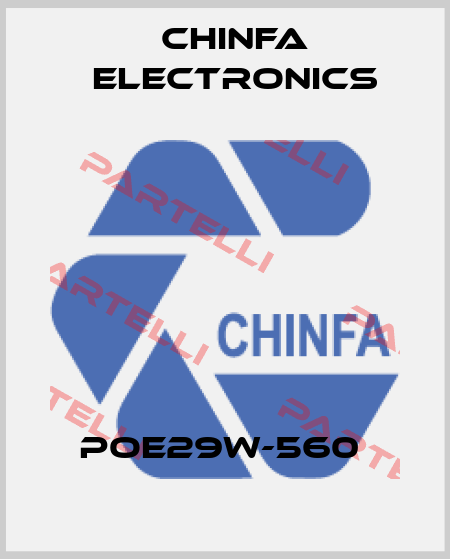 POE29W-560  Chinfa Electronics