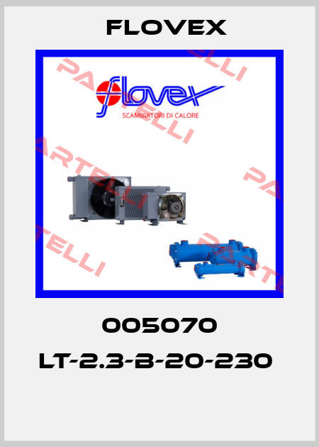 005070 LT-2.3-B-20-230   Flovex