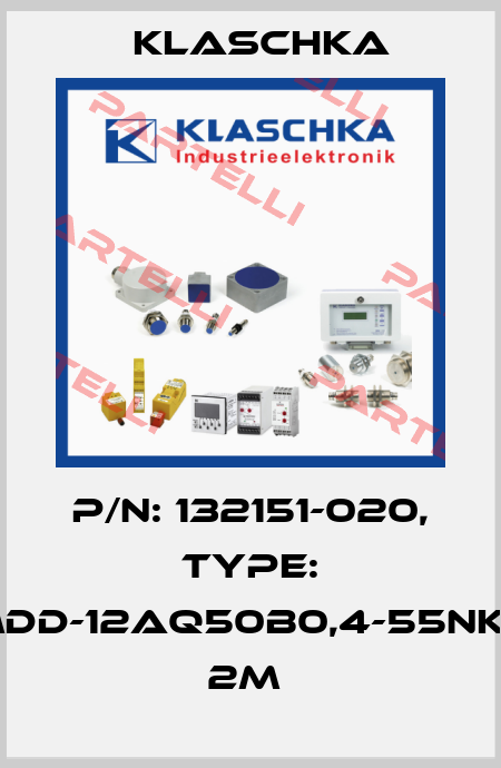 P/N: 132151-020, Type: MDD-12aq50b0,4-55NK2 2m  Klaschka
