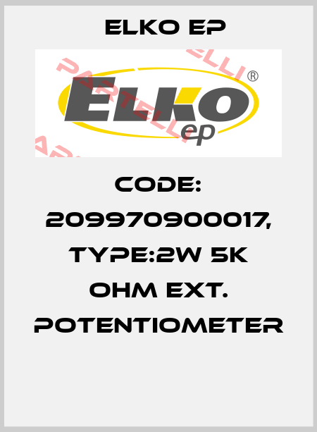 Code: 209970900017, Type:2W 5k Ohm ext. potentiometer  Elko EP